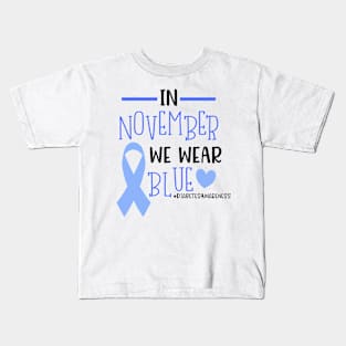 In November We Wear Blue Diabetes Awareness Support Kids T-Shirt